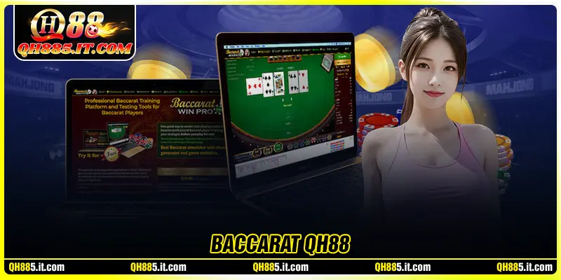 Baccarat QH88 - Trải nghiệm trực tuyến đỉnh cao, thưởng lớn