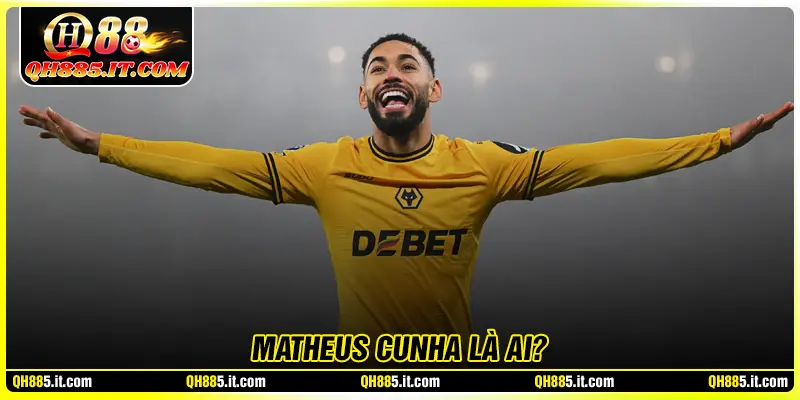 Matheus Cunha Là Ai?